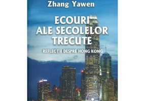 Ecouri ale secolelor trecute - Zhang Yawen