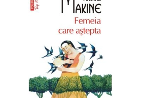 Femeia care astepta - Andreï Makine