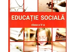Educatie sociala, manual pentru clasa a 5-a - Elena Lupsa