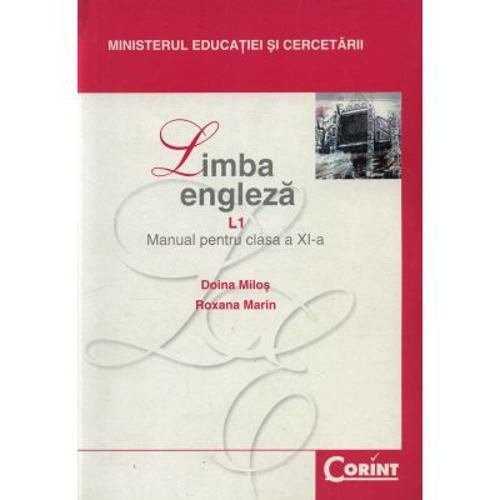 Manual limba engleza L1 pentru clasa a 11-a - Doina Milos