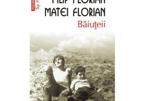 Baiuteii. Editia a V-a, de buzunar - Filip Florian, Matei Florian