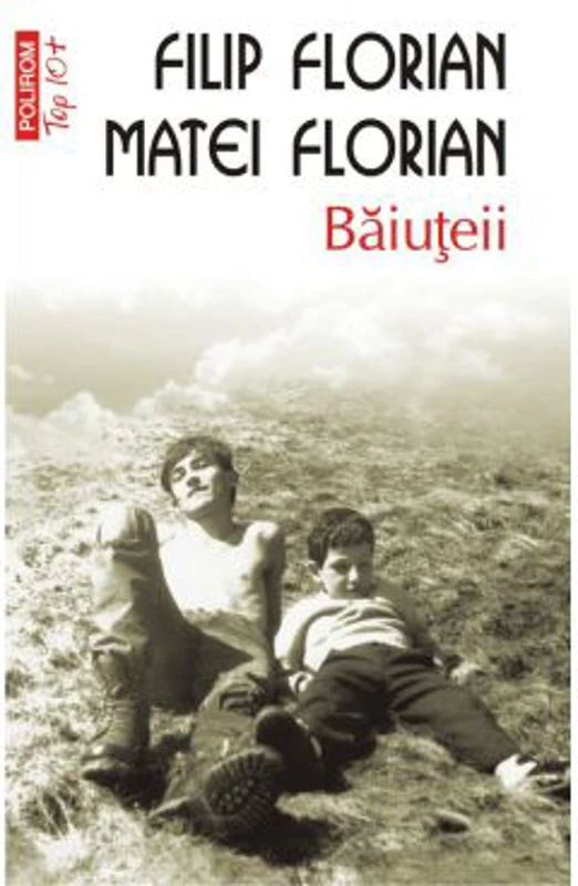 Baiuteii. Editia a V-a, de buzunar - Filip Florian, Matei Florian