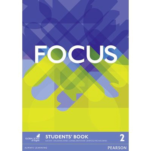 Focus Level 2 Student's Book - Sue Kay