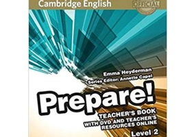 Cambridge English: Prepare! Level 2 - Teacher's Book (with DVD)