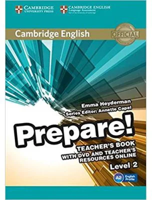 Cambridge English: Prepare! Level 2 - Teacher's Book (with DVD)