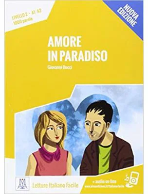 Amore in paradiso (libro + audio online)/Iubire in Rai (carte + audio online) - Giovanni Ducci