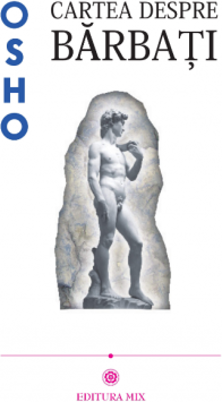 Cartea despre barbati - Osho