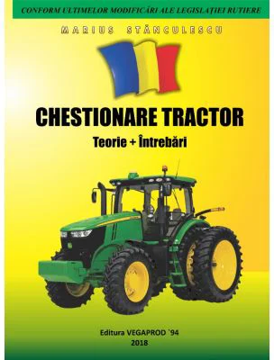 Chestionare Tractor. Permisul de conducere categoria Tr - Marius Stanculescu
