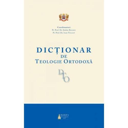 Dictionar de Teologie Ortodoxa