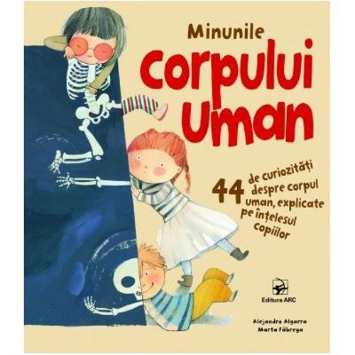 Minunile corpului uman