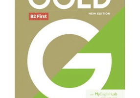 Gold B2 First Student Book with MyEnglishLab, 6th Edition - Jan Bell, Amanda Thomas