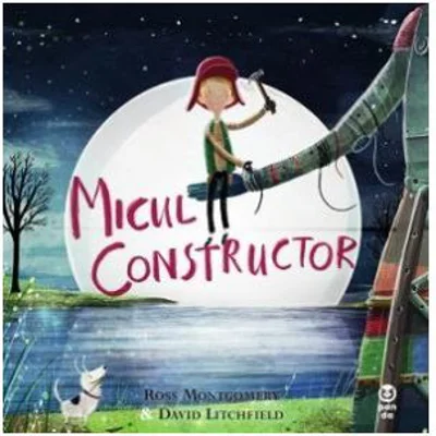 Micul constructor