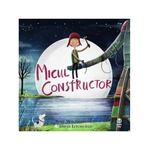 Micul constructor