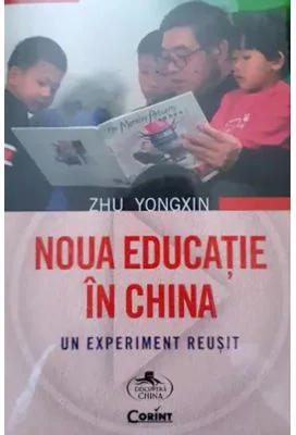 Noua educatie in China - Zhu Yongxin