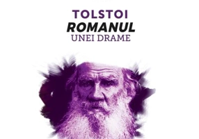 Tolstoi. Romanul unei drame - Ion Ianosi