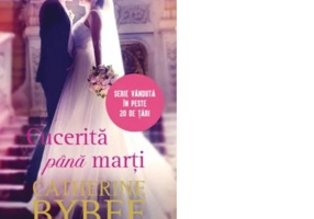 Cucerita pana marti - Catherine Bybee