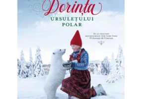 Dorinta ursuletului polar - Lori Evert