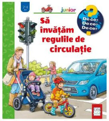 Sa invatam regulile de circulatie