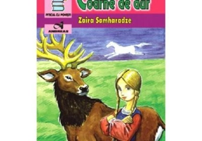 Cerbul cu coarne de aur. Povesti georgiene - Zaira Samharadze