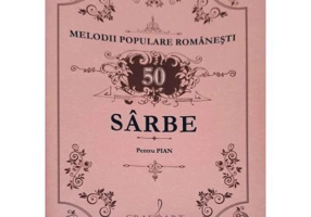 Melodii populare romanesti. Sarbe