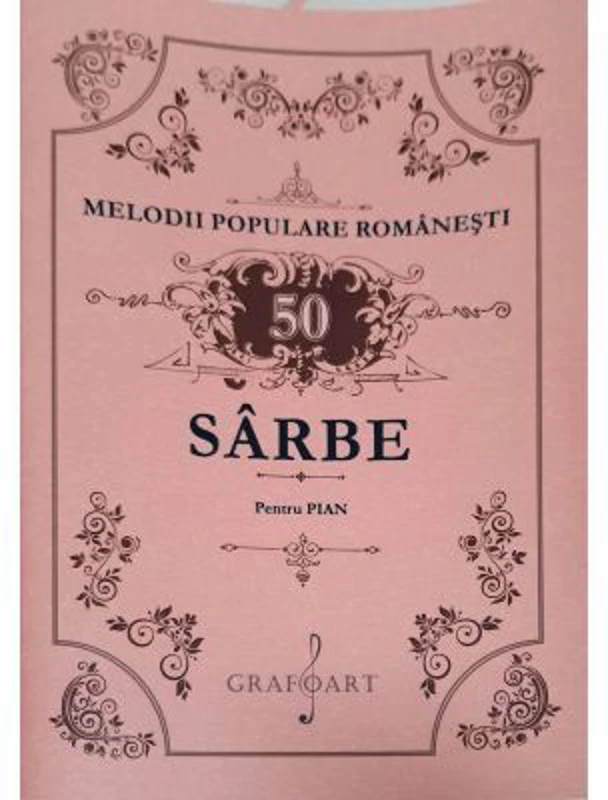 Melodii populare romanesti. Sarbe