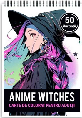 Carte de colorat pentru adulti, 50 de ilustratii Anime Witches