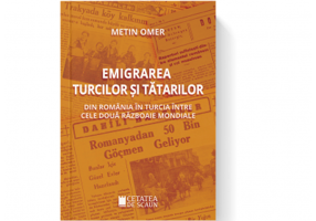 Emigrarea turcilor si tatarilor din Romania in Turcia intre cele doua razboaie mondiale