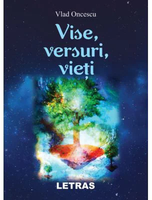 Vise, versuri, vieti