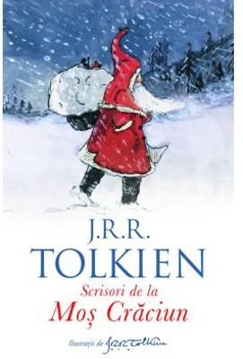 Scrisori de la Mos Craciun - J. R. R. Tolkien