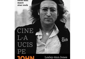 Cine l-a ucis pe John Lennon - Lesley Ann Jones