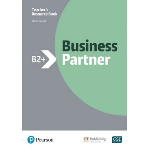 Business Partner B2+ Teacher's Resource Book with MyEnglishLab - Maria Karyda