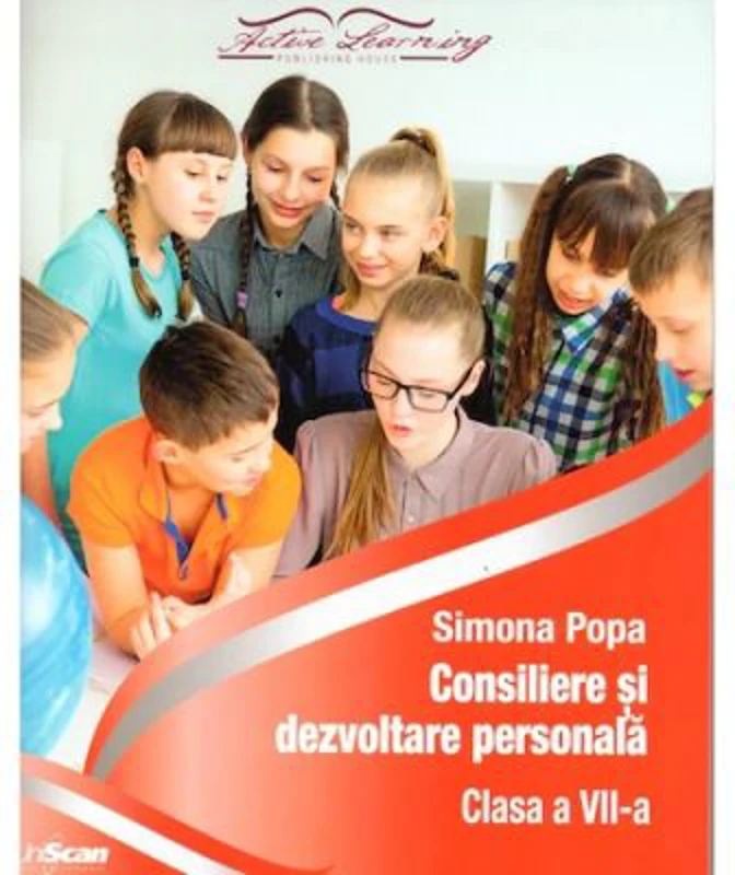 Consiliere si dezvoltare personala clasa a 7-a - Simona Popa
