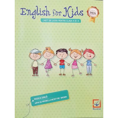 English for kids. Caiet de lucru pentru clasa 3-a. Editie alb-negru - Cristina Mircea