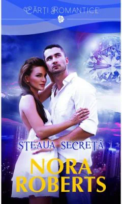 Steaua secreta - Nora Roberts