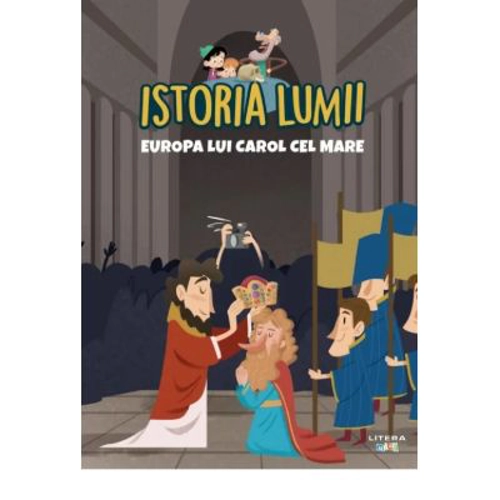 Volumul 15. Istoria lumii. Europa lui Carol cel Mare