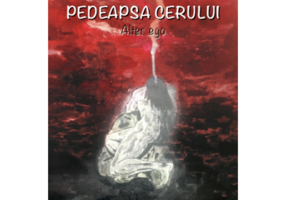 Pedeapsa cerului. Alter ego - Razvan Nicula