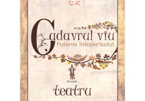 Cadavrul viu. Puterea intunericului - Lev Nikolaevici Tolstoi