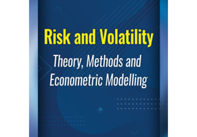 Risk and Volatility. Theory, Methods and Econometric Modelling - Marius Matei