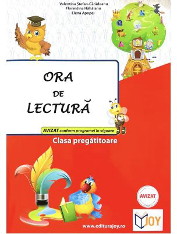 Ora de lectura clasa pregatitoare - Florentina Hahaianu, Valentina Stefan-Caradeanu, Elena Apopei