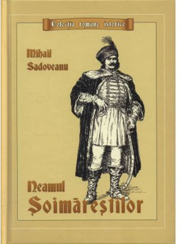 Neamul Soimarestilor - Mihail Sadoveanu