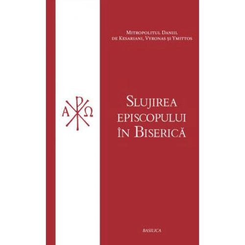 Slujirea episcopului in Biserica - Mitropolit Daniil de Kesariani, Vyronas si Ymittos