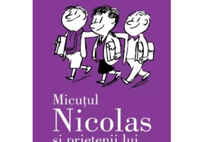 Micutul Nicolas si prietenii lui - Rene Goscinny, Jean-Jacques Sempe