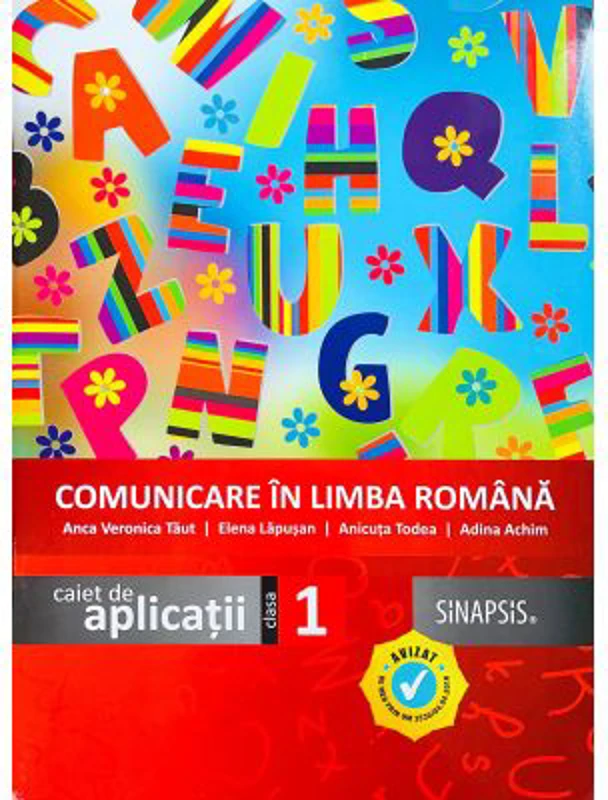 Comunicare in limba romana. Caiet de aplicatii clasa 1