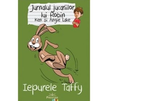 Jurnalul jucariilor lui Robin. Iepurele Taffy - Ken Lake, Angie Lake