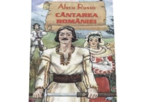 Cantarea Romaniei - Alecu Russo