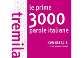 Le prime 3000 parole italiane con esercizi