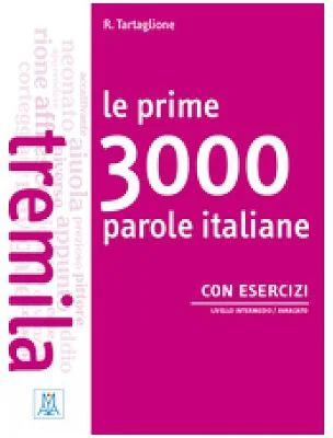 Le prime 3000 parole italiane con esercizi
