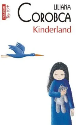 Kinderland - Liliana Corobca