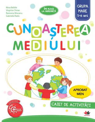Imi place la gradinita. Cunoasterea mediului. Caiet de activitati. Grupa mare 5-6 ani - Nina Beldie