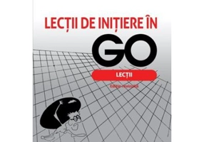 Lectii de initiere in GO - Vasile Bunea